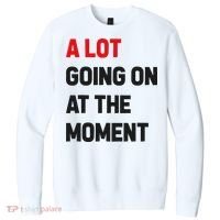 A Lot Going On At The Moment Funny V.I.T. Fleece Crew Sweatshirt thumb 0