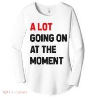 A Lot Going On At The Moment Funny Women's Perfect Tri Tunic Long Sleeve Shirt thumb 0