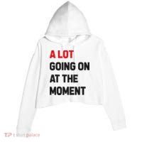 A Lot Going On At The Moment Funny Crop Fleece Hoodie thumb 0