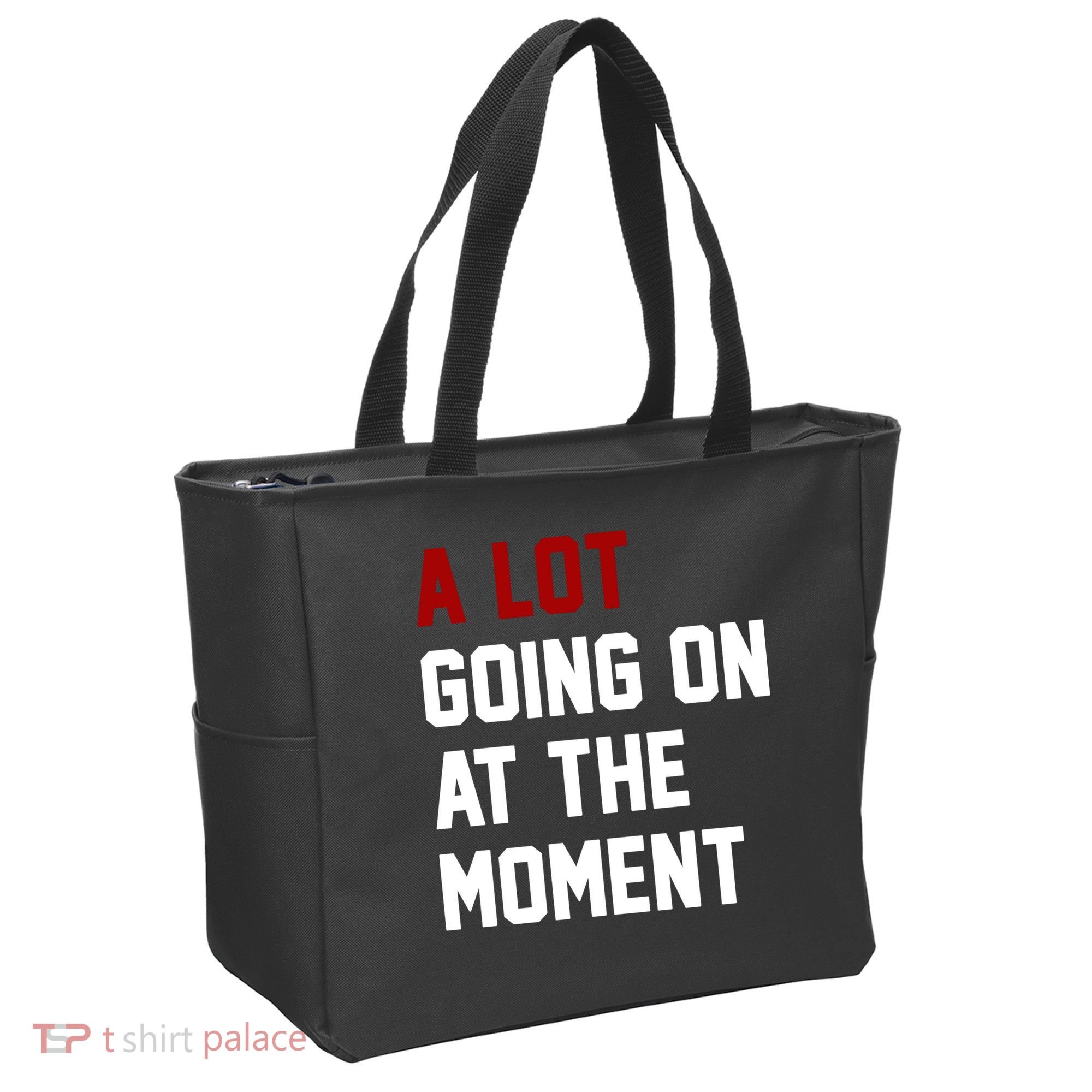 A Lot Going On At The Moment Funny Era Tote Bag