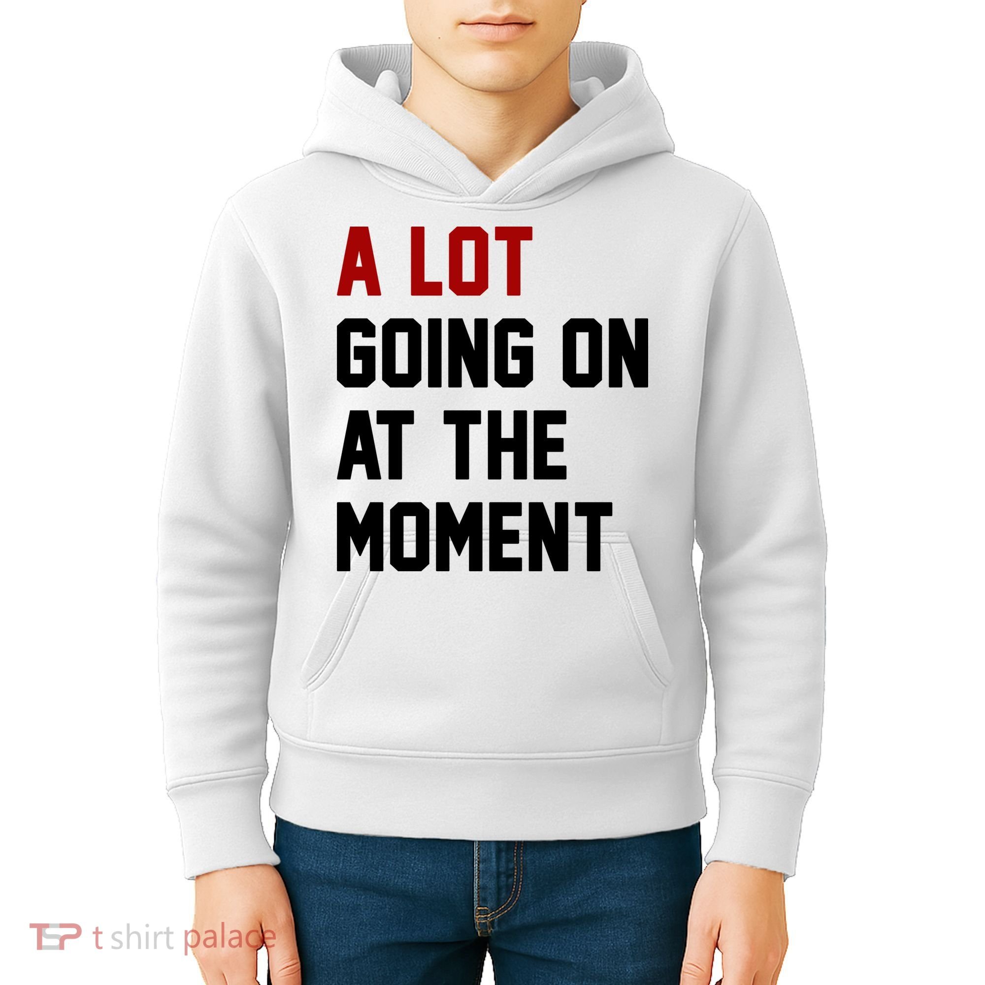 A Lot Going On At The Moment Funny Era Kids Hoodie