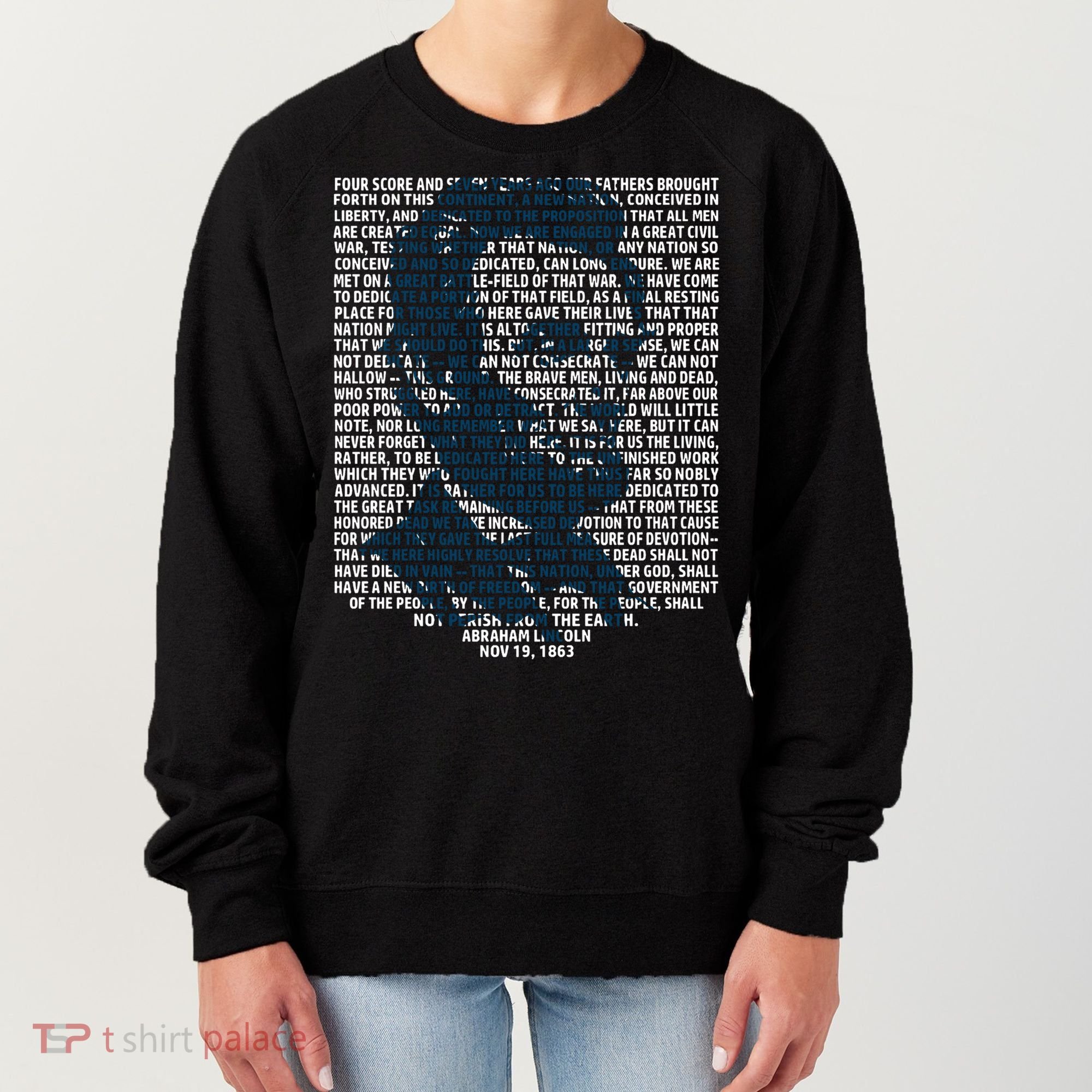 Abraham Lincoln Gettysburg Address Gift History Women's Sweatshirt