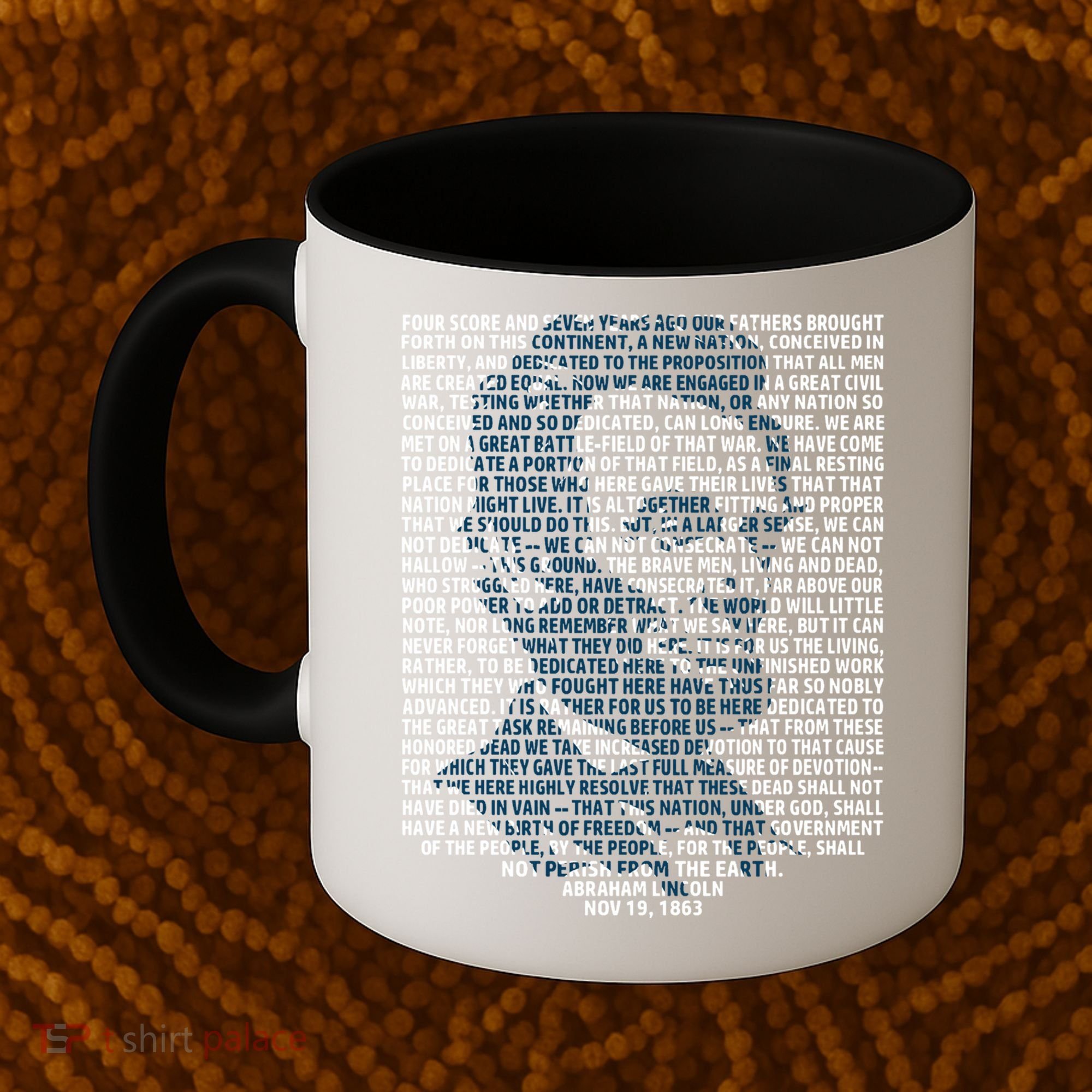 Abraham Lincoln Gettysburg Address Gift History Coffee Mug