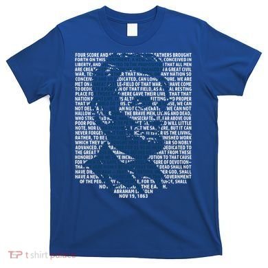 Abraham Lincoln Gettysburg Address Gift History T-Shirt