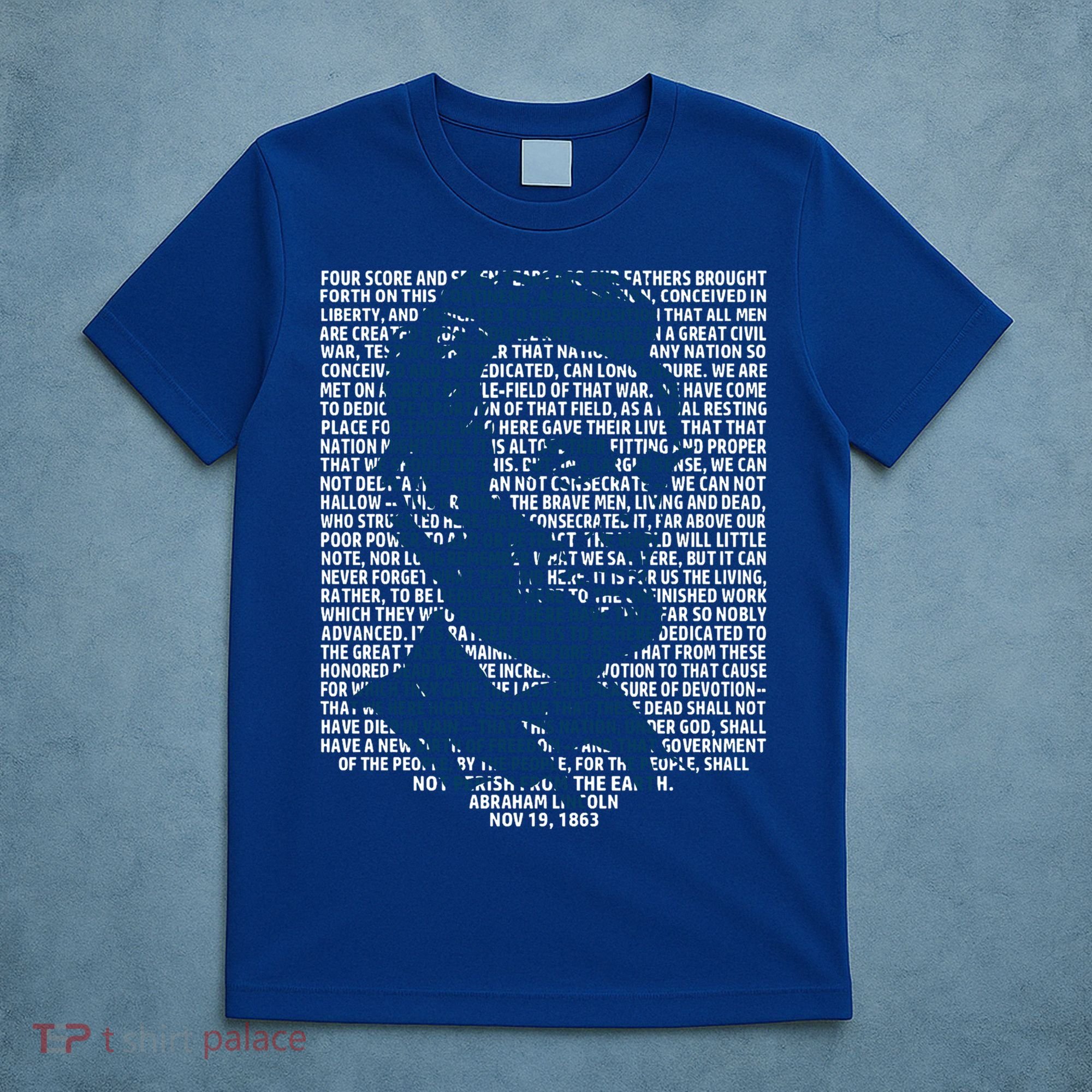 Abraham Lincoln Gettysburg Address Gift History T-Shirt
