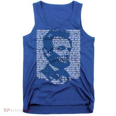 Abraham Lincoln Gettysburg Address Gift History Tank Top