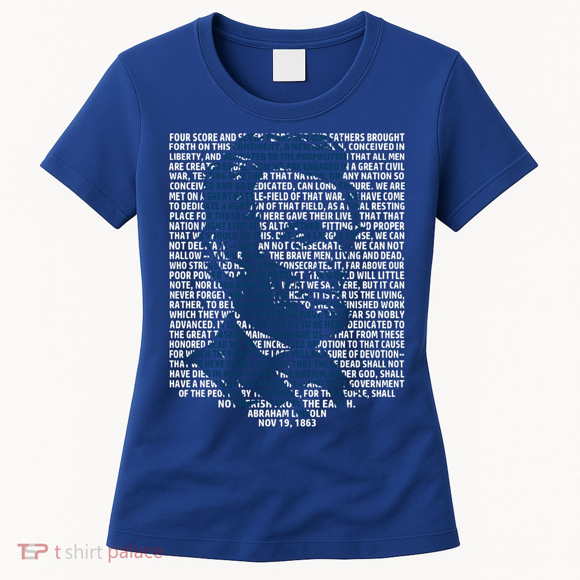 Abraham Lincoln Gettysburg Address Gift History Women's T-Shirt