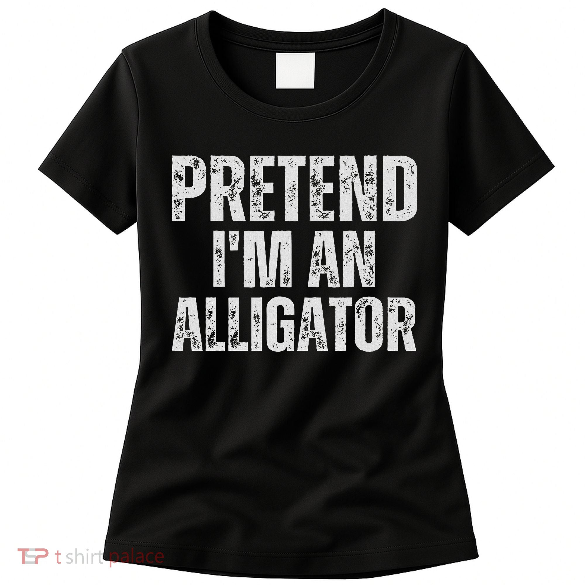 Alligator Lazy Halloween Costume, Pretend I'm An Alligator Women's T-Shirt