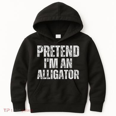 Alligator Lazy Halloween Costume, Pretend I'm An Alligator Kids Hoodie