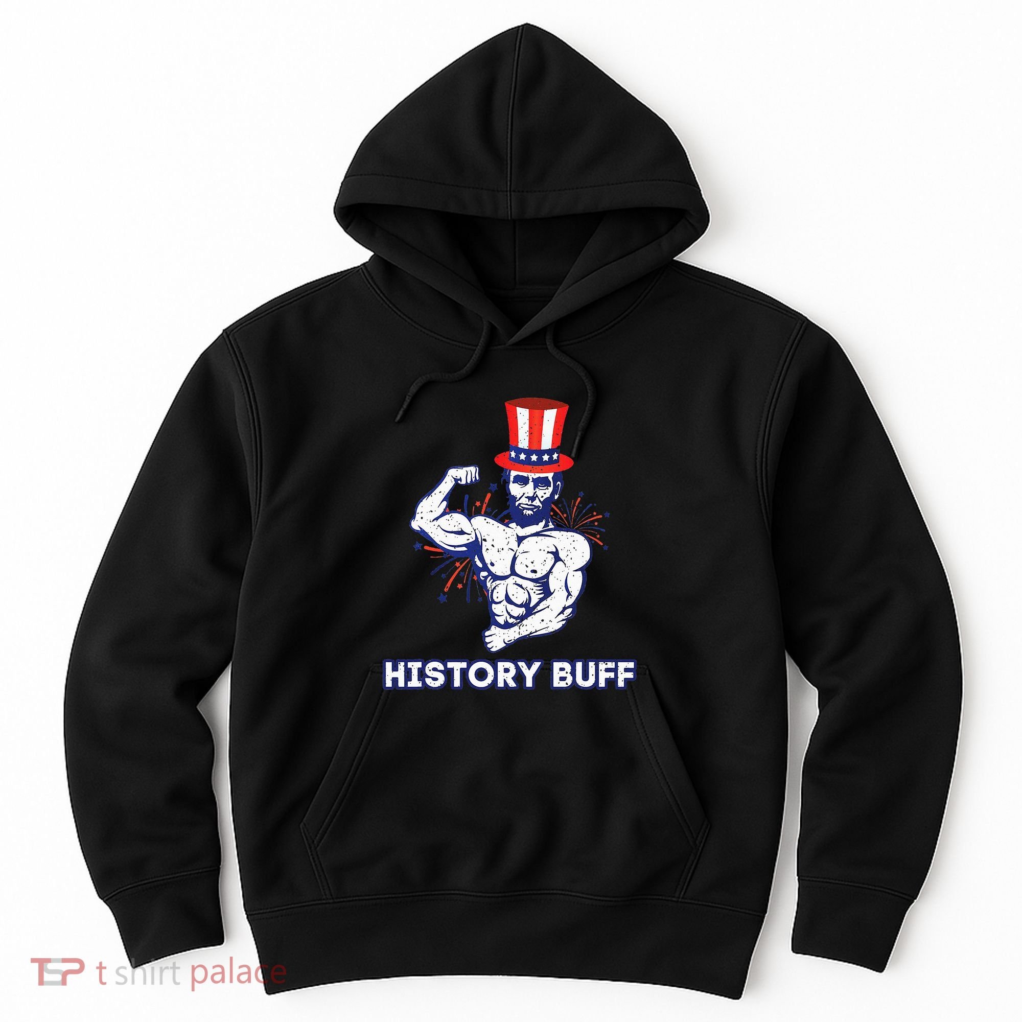 Abraham Lincoln History Buff Funny Weightlifting Workout Gym Hoodie