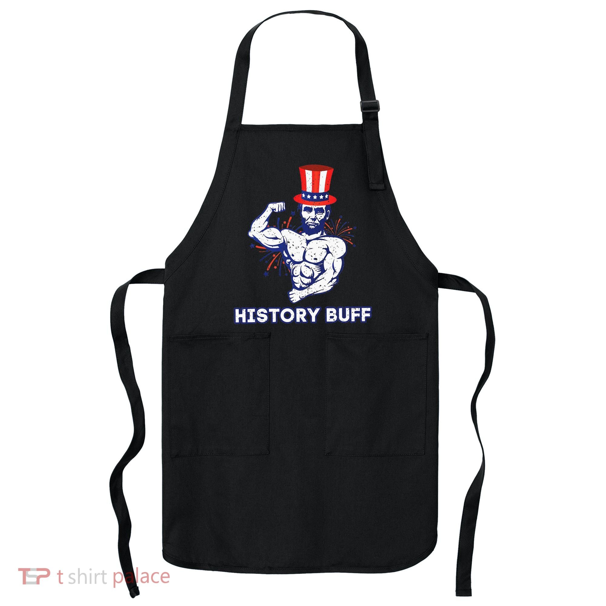 Abraham Lincoln History Buff Funny Weightlifting Workout Gym Apron
