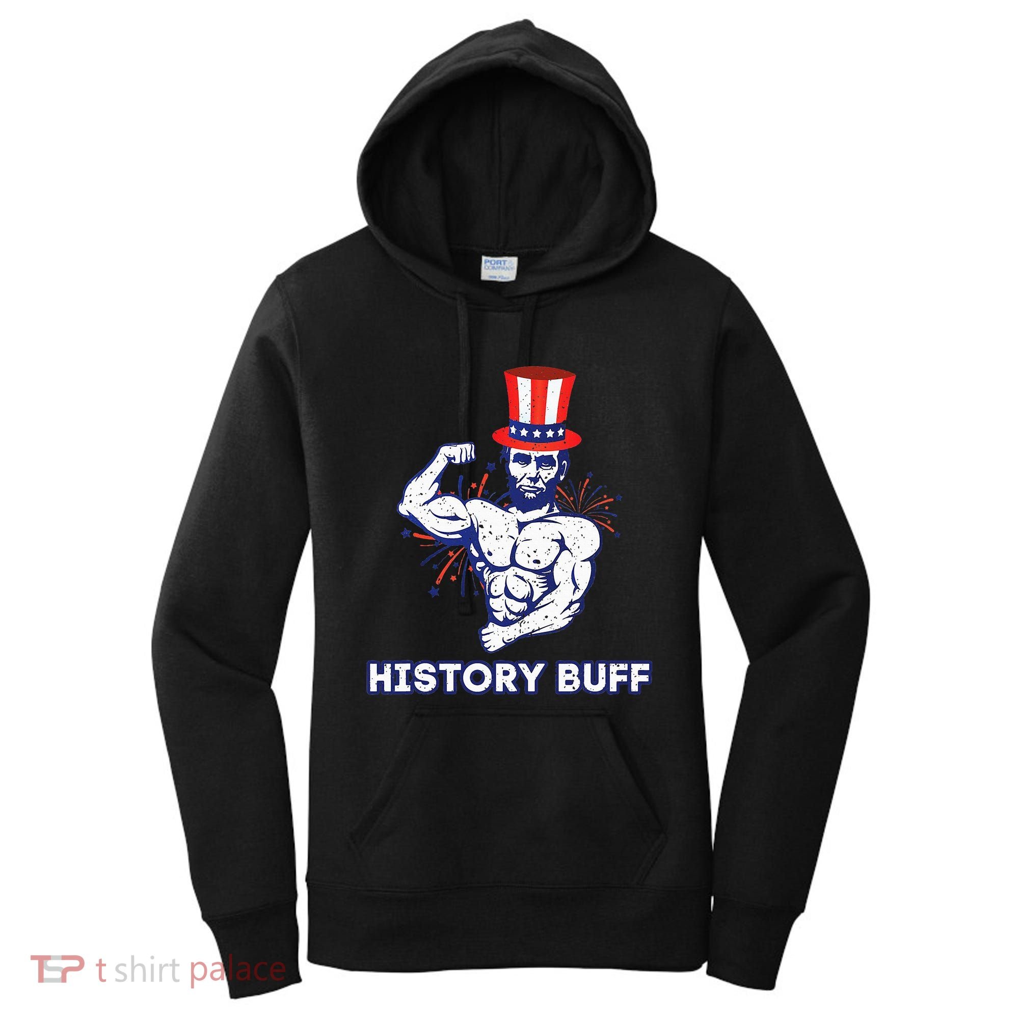 Abraham Lincoln History Buff Funny Weightlifting Workout Gym Women's Hoodie