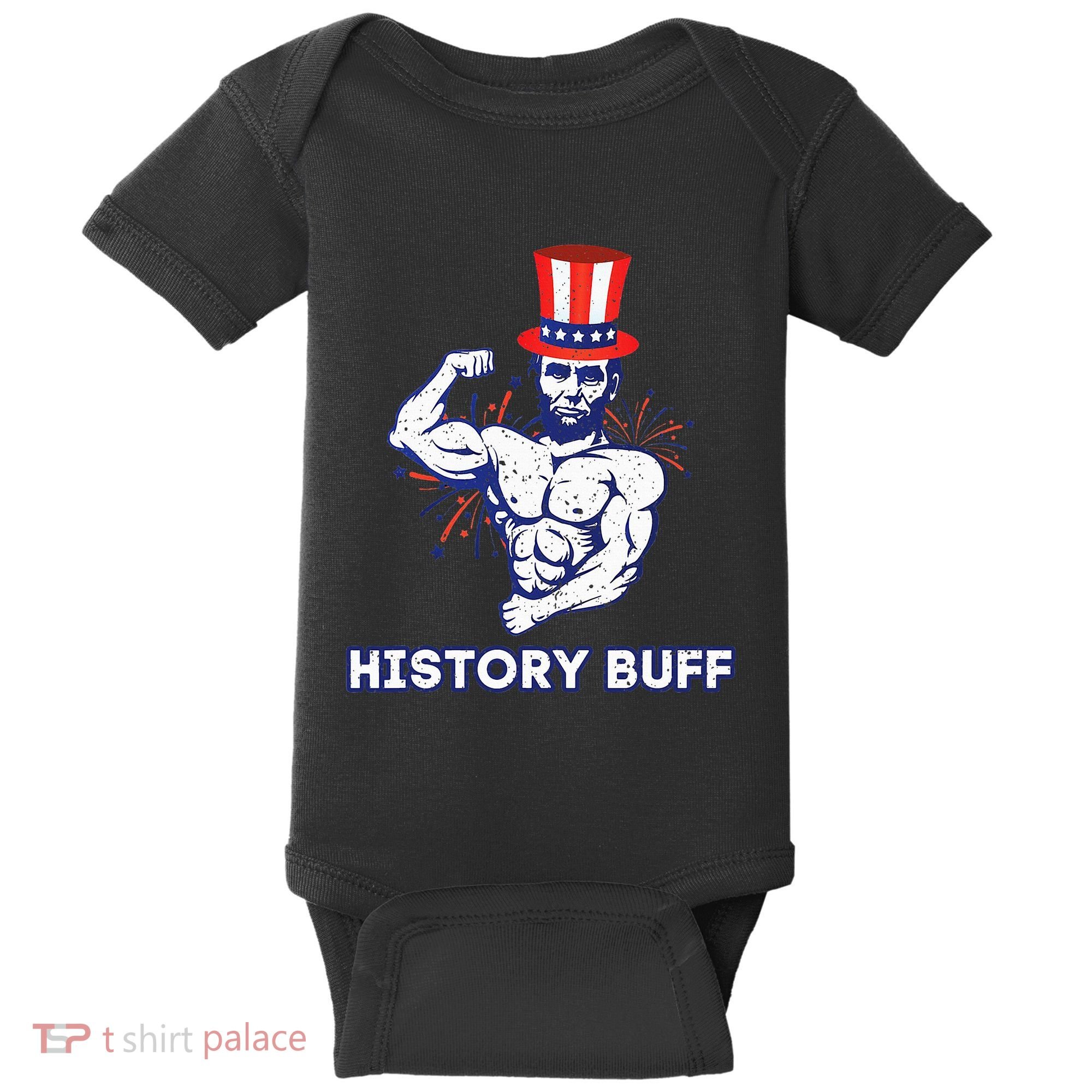 Abraham Lincoln History Buff Funny Weightlifting Workout Gym Baby Bodysuit