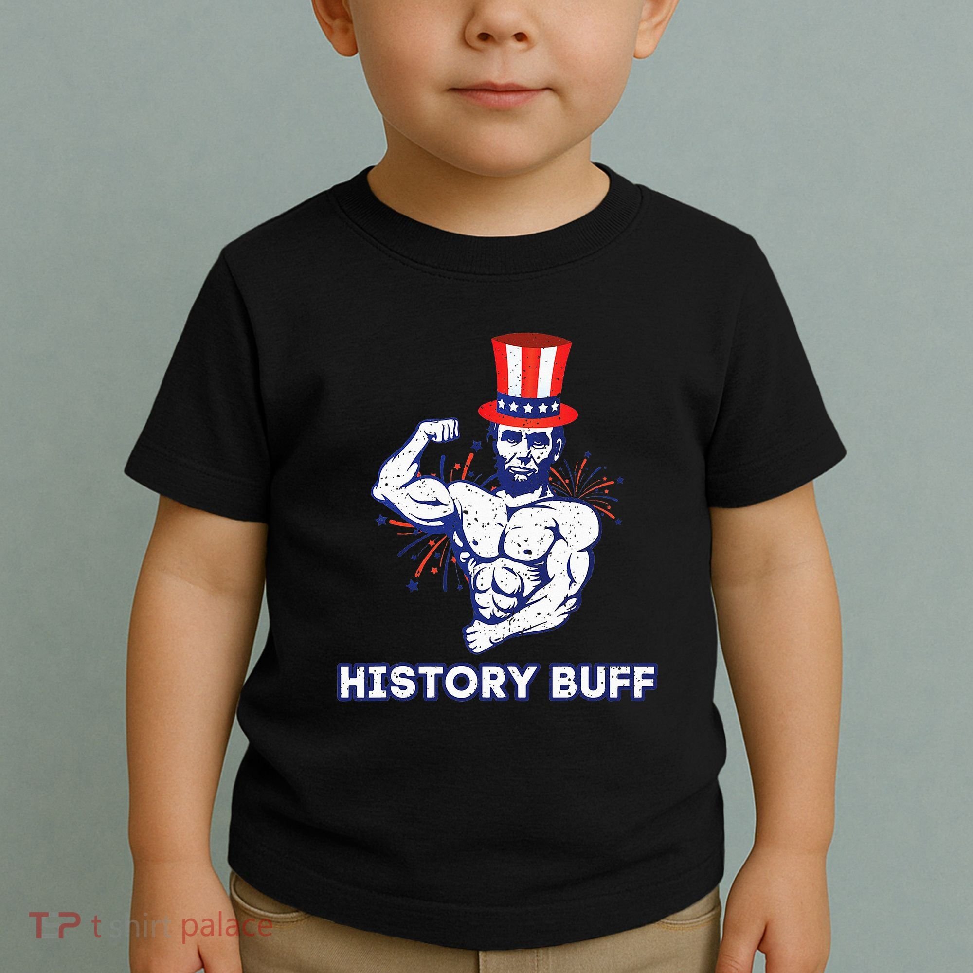 Abraham Lincoln History Buff Funny Weightlifting Workout Gym Toddler T-Shirt