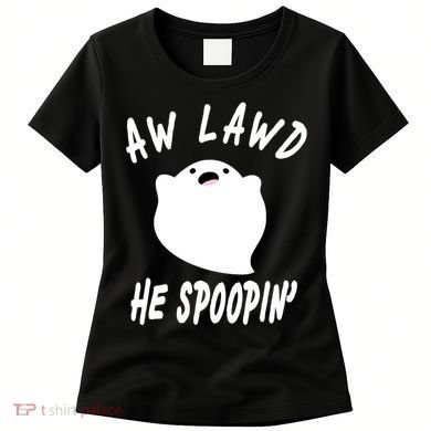 Aw Lawd He Spoopin' Concerned Ghost Design Women's T-Shirt