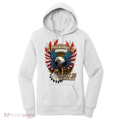 America Love It Or Leave It Patriotic Eagle Women's Hoodie