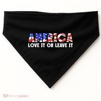 America Love It Or Leave It USA-Made Doggie Bandana thumb 0