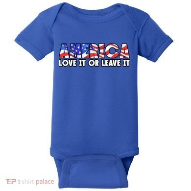 America Love It Or Leave It Baby Bodysuit