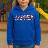 America Love It Or Leave It Kids Hoodie thumb 3