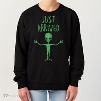 Alien Just Arrived Women's Sweatshirt thumb 0
