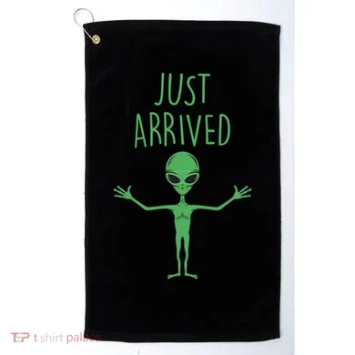 Alien Just Arrived Golf Towel