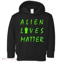 Alien Lives Matter Toddler Hoodie thumb 0