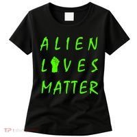 Alien Lives Matter Women's T-Shirt thumb 0