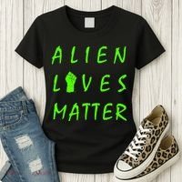 Alien Lives Matter Women's T-Shirt thumb 3