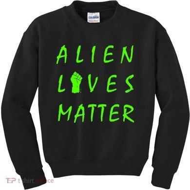 Alien Lives Matter Kids Sweatshirt
