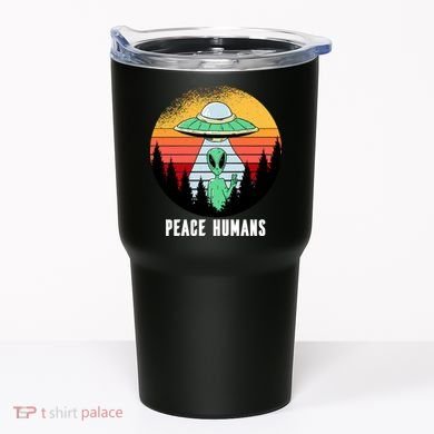 Alien Peace Humans Tumbler