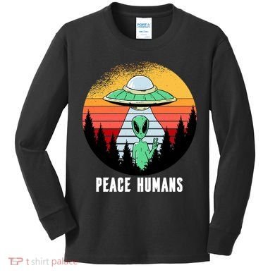 Alien Peace Humans Kids Long Sleeve Shirt