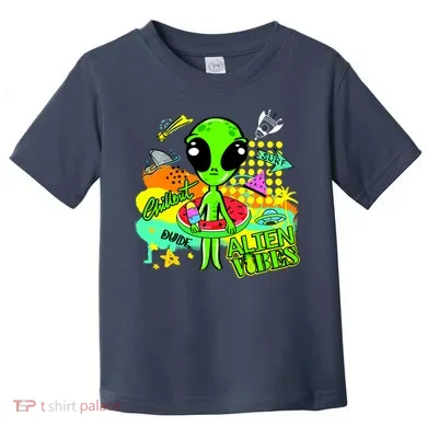 Alien Vibes Summertime Toddler T-Shirt