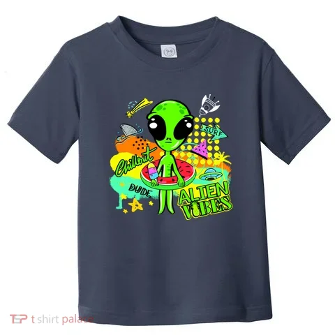 Alien Vibes Summertime Toddler T-Shirt in the selected color