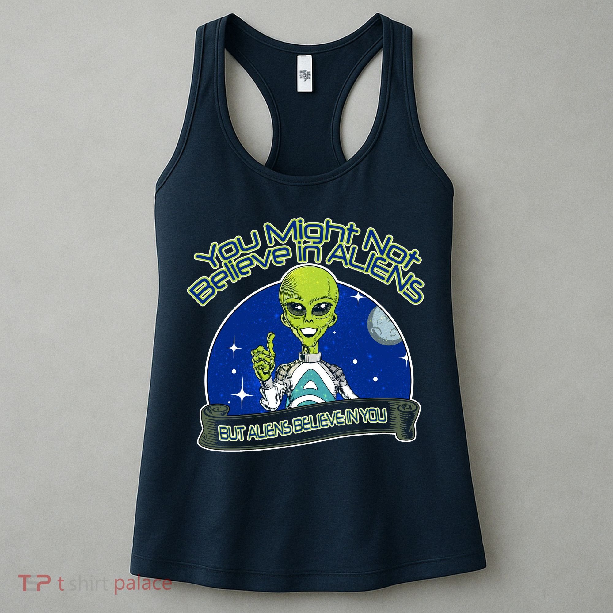 Aliens Believe In You Women's Tank Top