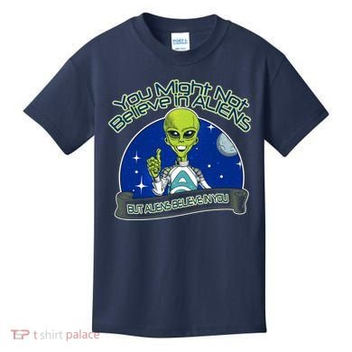 Aliens Believe In You Kids T-Shirt