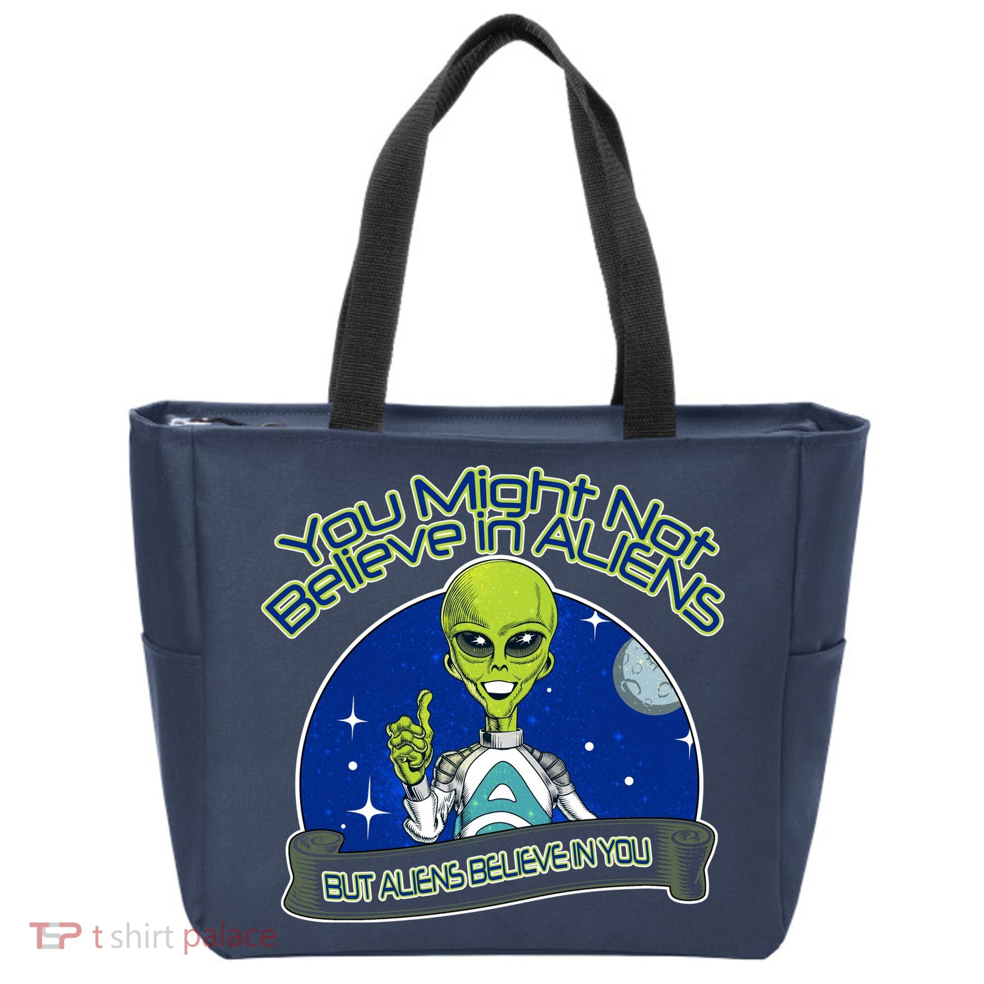 Aliens Believe In You Tote Bag