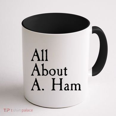 All About A. Ham Coffee Mug back