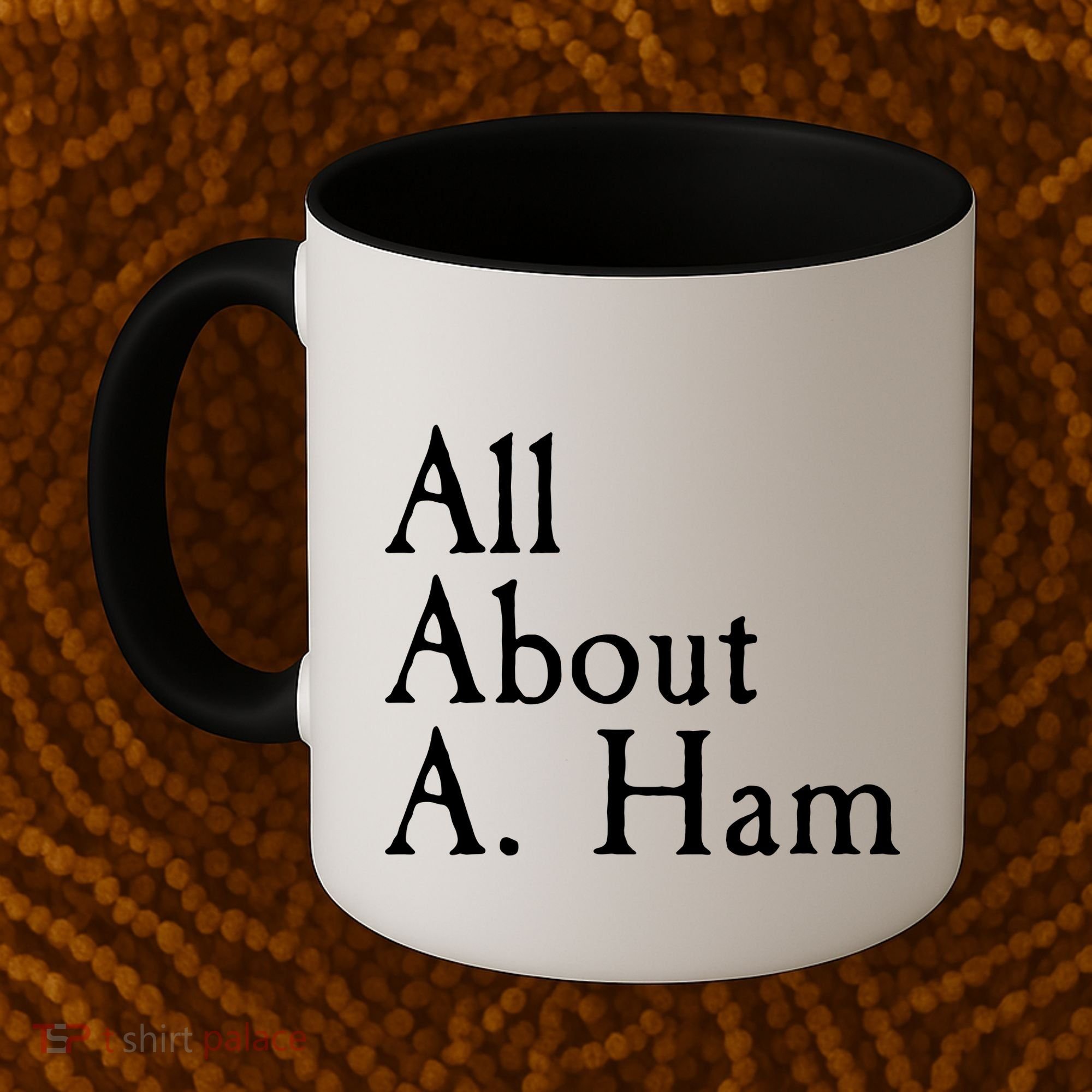 All About A. Ham Coffee Mug