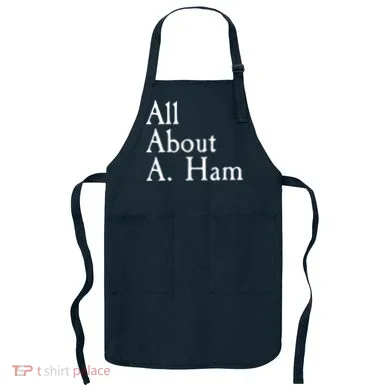 All About A. Ham Apron