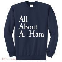 All About A. Ham Sweatshirt thumb 0