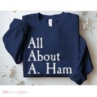 All About A. Ham Sweatshirt thumb 2