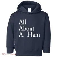 All About A. Ham Toddler Hoodie thumb 0