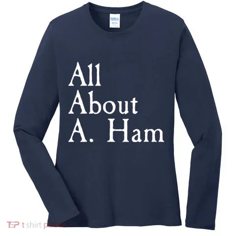 All About A. Ham Women's Long Sleeve Shirt in the selected color