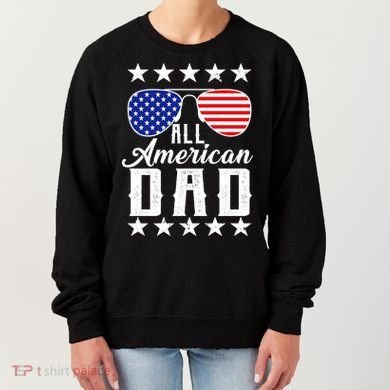 All American Dad  Women's Sweatshirt