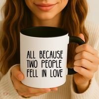 All Because Two People Fell in Love Coffee Mug thumb 3