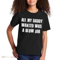 All Daddy Wanted Was A Blow Job Kids T-Shirt thumb 2