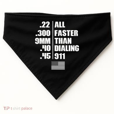 All Faster Than Dialing 911 USA-Made Doggie Bandana