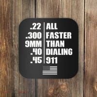 All Faster Than Dialing 911 Coaster thumb 0
