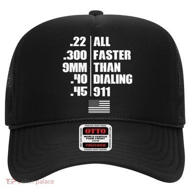 All Faster Than Dialing 911 Hat