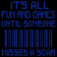 All Fun And Games Until Someone Misses A Scan Poster Worker Coffee Mug thumb 5